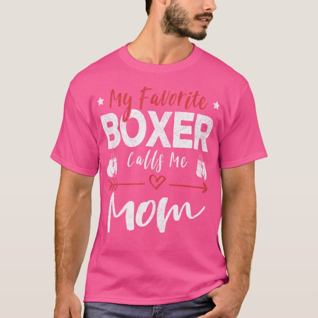 Mein Lieblings-Boxer nennt mich Mama Boxer T-Shirt (Vorderseite)