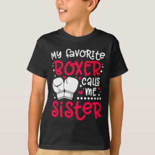 Mein Lieblings-Boxer nennt mich Schwester Boxing S T-Shirt