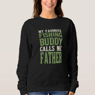 Mein Lieblings-Buddy-Vater Fisherman Daddy Hobb Sweatshirt