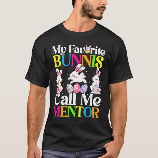 Mein Lieblings-Bunny nennt mich Mentor Ostern T-Shirt (Vorderseite)