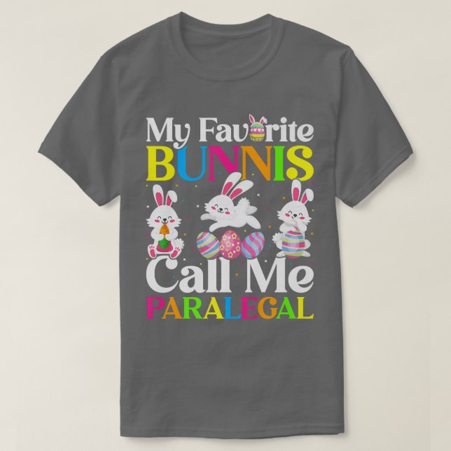 Mein Lieblings-Bunny nennt mich Paralegal-Ostern  T-Shirt (Design vorne)