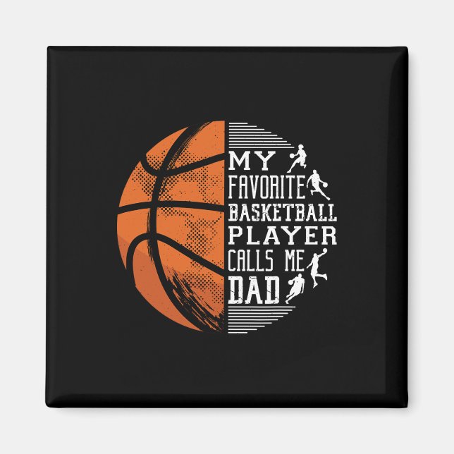 Mein Lieblings-Bysketbyll-Player nennt mich Vater  Magnet (Vorne)