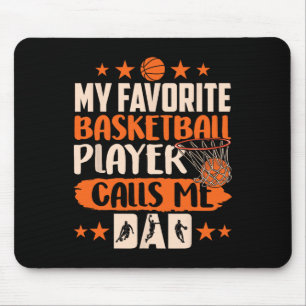 Mein Lieblings-Bysketbyll-Player nennt mich Vater  Mousepad