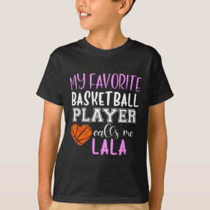 Mein Lieblings-Bysketbyll-Player ruft mich Lala an T-Shirt