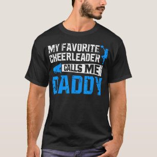 Mein Lieblings-Cheerleader nennt mich Daddy Cheer T-Shirt