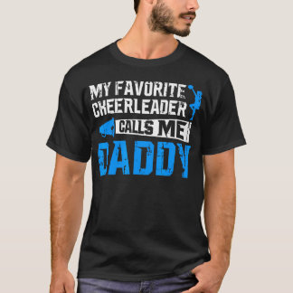 Mein Lieblings-Cheerleader nennt mich Daddy Cheer T-Shirt