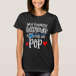 Mein Lieblings-Cheerleader nennt mich Pop Lustiger T-Shirt