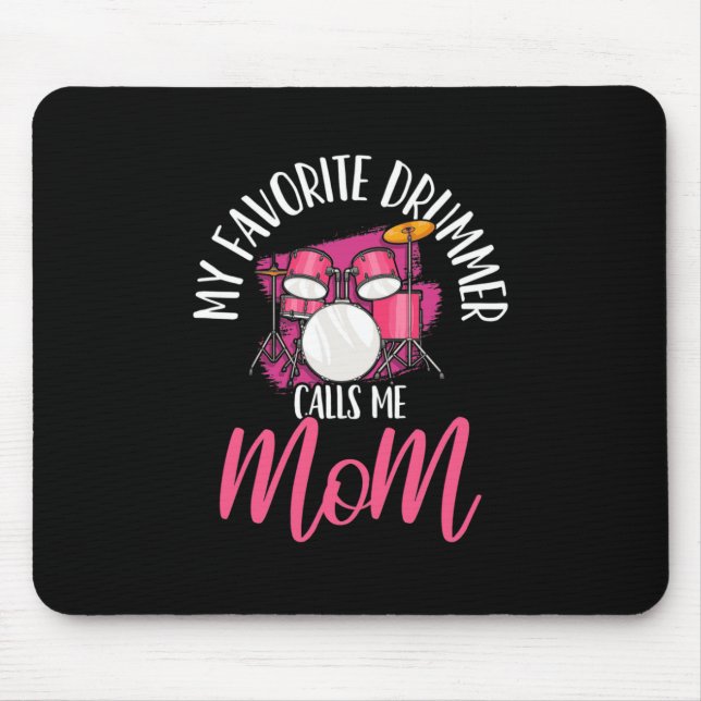 Mein Lieblings-Drummer nennt mich Mama Mousepad (Vorne)