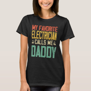 Mein Lieblings-Elektriker nennt mich Daddy Vintage T-Shirt