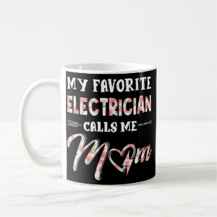 Mein Lieblings-Elektriker nennt mich Mom Blumen Kaffeetasse