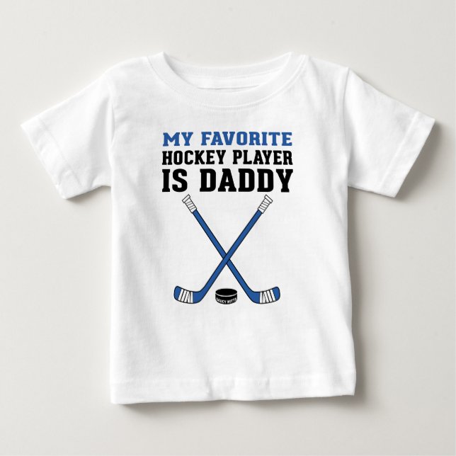Mein Lieblings-Hockey-Spieler ist Daddy Blue Stick Baby T-shirt (Vorderseite)