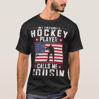 Mein Lieblings-Hockey-Spieler nennt mich Cousin Va T-Shirt