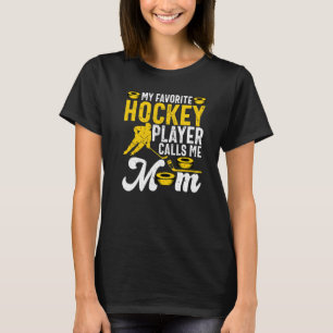 Mein Lieblings-Hockey-Spieler nennt mich Mama Eish T-Shirt