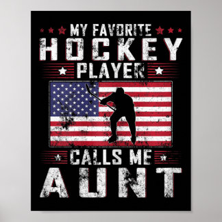 Mein Lieblings-Hockey-Spieler ruft mich zum Mutter Poster