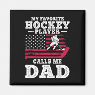 Mein Lieblings-Hockeyspieler nennt mich Dad USA-Fl Magnet
