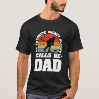 Mein Lieblings-Hockeyspieler nennt mich Dad Vater' T-Shirt
