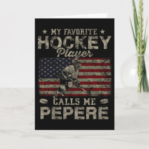 Mein Lieblings-Hockeyspieler nennt mich Pepere Vat Karte