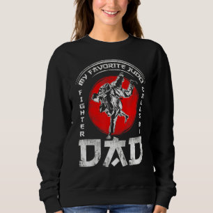 Mein Lieblings Judo Fighter nennt mich Vater für K Sweatshirt