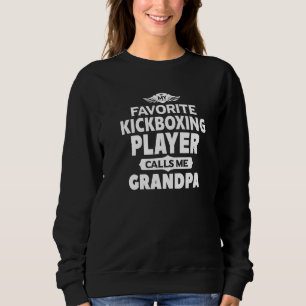Mein Lieblings-Kickboxer nennt mir Großpackbox Sweatshirt