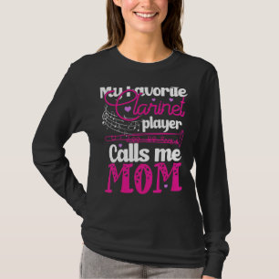 Mein Lieblings-Klarinettenspieler nennt mir Mama K T-Shirt