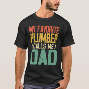 Mein Lieblings-Klempner nennt mich Vater Vintag Re T-Shirt