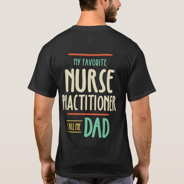 Mein Lieblings-Krankenpfleger nennt mich Vater T-Shirt (Rückseite)