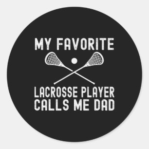 Mein Lieblings-Lacrosse-Player nennt mich Vater-Vä Runder Aufkleber