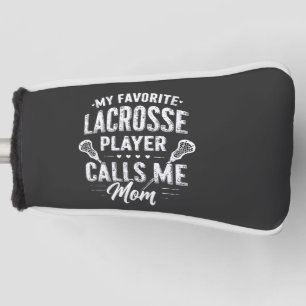 Mein Lieblings-Lacrosse-Player ruft mich Mama an Golf Headcover