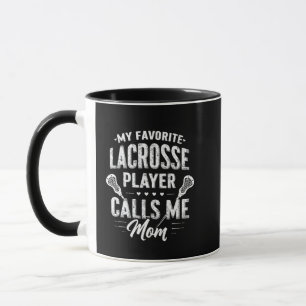 Mein Lieblings-Lacrosse-Player ruft mich Mama an Tasse