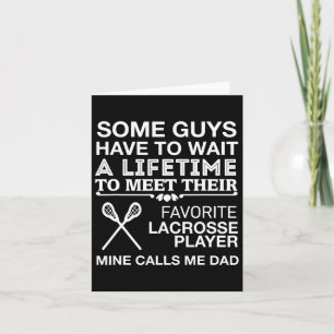 Mein Lieblings-Lacrosse-Player ruft mich Vater Sto Karte