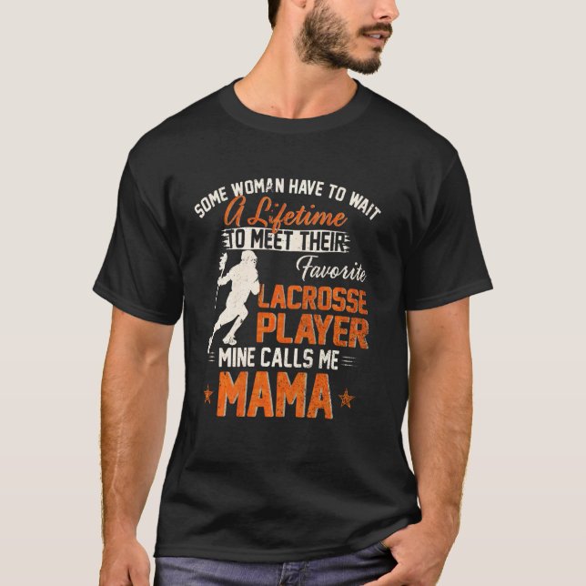 Mein Lieblings-Lacrosse-Spieler nennt mich Mama Fu T-Shirt (Vorderseite)