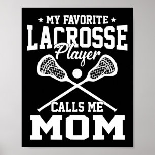 Mein Lieblings-Lacrosse-Spieler nennt mich Mom Vin Poster