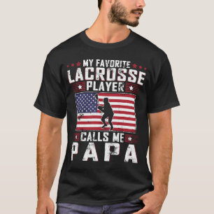 Mein Lieblings-Lacrosse-Spieler nennt mich Papa Pa T-Shirt
