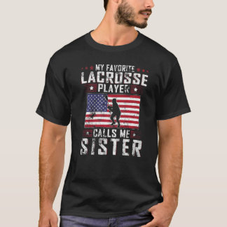 Mein Lieblings-Lacrosse-Spieler nennt mich Schwest T-Shirt