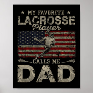 Mein Lieblings-Lacrosse-Spieler nennt mich Vater V Poster