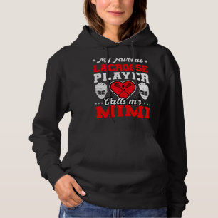 Mein Lieblings-Lacrosse-Spieler nennt Mimi Mother Hoodie