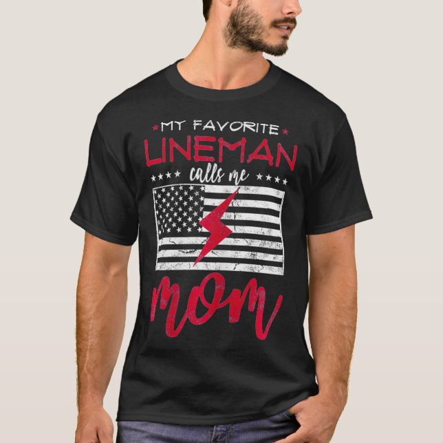 Mein Lieblings-Lineman ruft mich als Mama-Geschenk T-Shirt (Vorderseite)