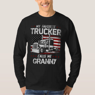 Mein Lieblings-LKW-Fahrer nennt mich Oma USA Ameri T-Shirt