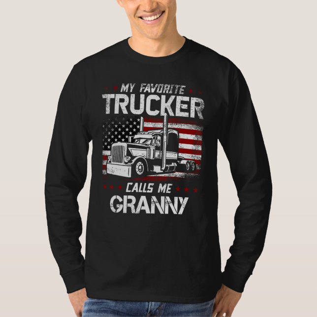 Mein Lieblings-LKW-Fahrer nennt mich Oma USA Ameri T-Shirt (Vorderseite)