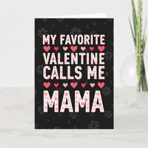 Mein Lieblings-Mama-Valentinsgrußkarte Karte