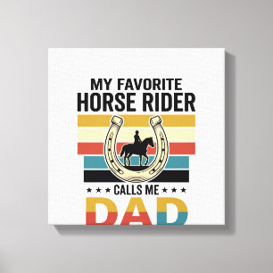 Mein Lieblings-Pferdereiter nennt mich Dad Shirt D Leinwanddruck
