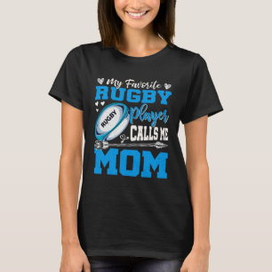 Mein Lieblings-Rugbyspieler nennt mich Mom süße Mü T-Shirt