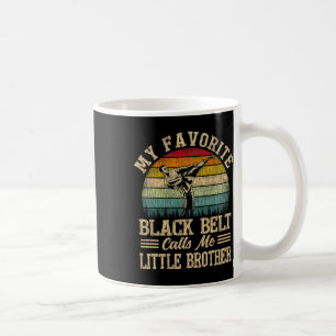 Mein Lieblings-Schwarzgürtel nennt mich "Little Br Kaffeetasse