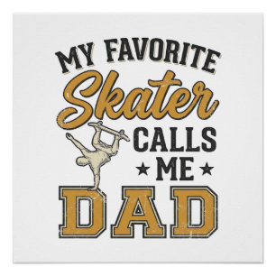 Mein Lieblings-Skater nennt mich Dad Vintage-Shirt Poster