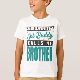 Mein Lieblings-Skibuddy nennt mich Bruder, Skibudd T-Shirt