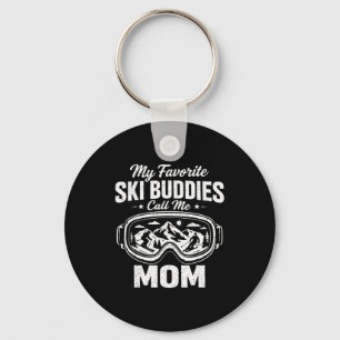 Mein Lieblings-Skibuddy nennt mich Mom Skiing Mama Schlüsselanhänger