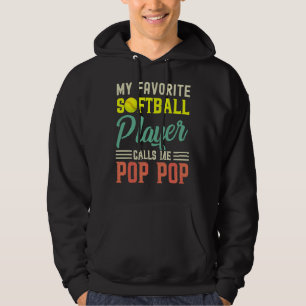 Mein Lieblings-Softball-Player nennt mich Pop Pop Hoodie