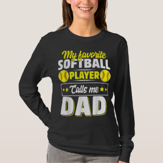 Mein Lieblings-Softball-Player nennt mich Vater Ni T-Shirt
