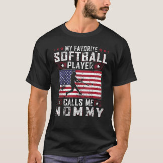 Mein Lieblings-Softball-Spieler nennt mich Mama Mo T-Shirt