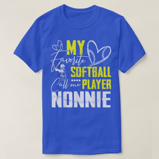 Mein Lieblings-Softball-Spieler nennt mich Nonnie  T-Shirt (Design vorne)
